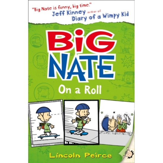 Big Nate on a Roll - Lincoln Peirce