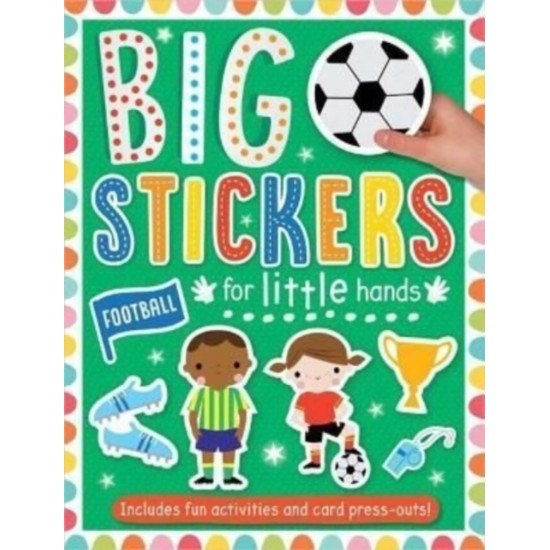 Big Stickers for Little Hands : Football (DELIVERY TO EU ONLY)