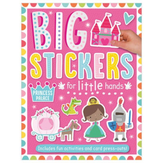 Big Stickers for Little Hands : Princess Palace (DELIVERY TO EU ONLY)