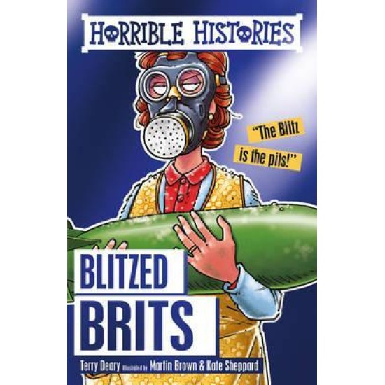 Horrible Histories: Blitzed Brits (DELIVERY TO EU ONLY)