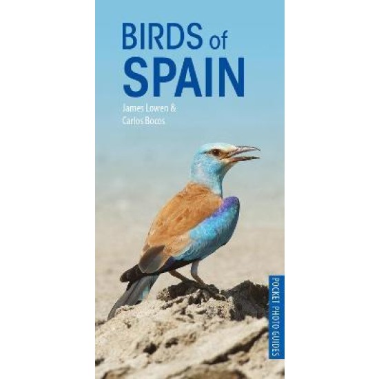 Birds of Spain - James Lowen and Carlos Bocos Gonzalez