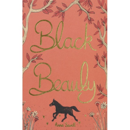 Black Beauty (Wordsworth Collector's Editions) - Anna Sewell