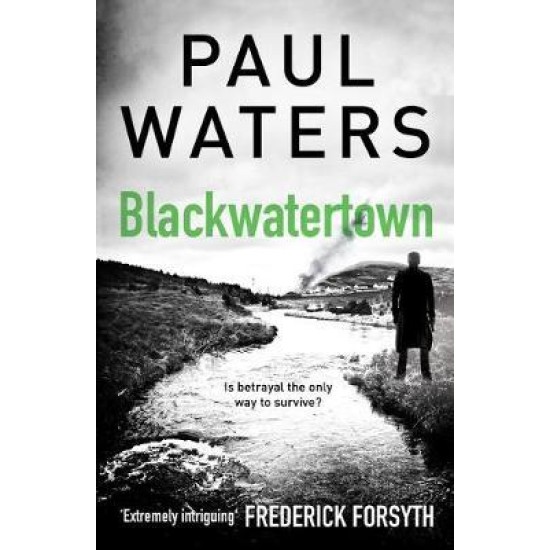 Blackwatertown - Paul Waters (DELIVERY TO EU ONLY)