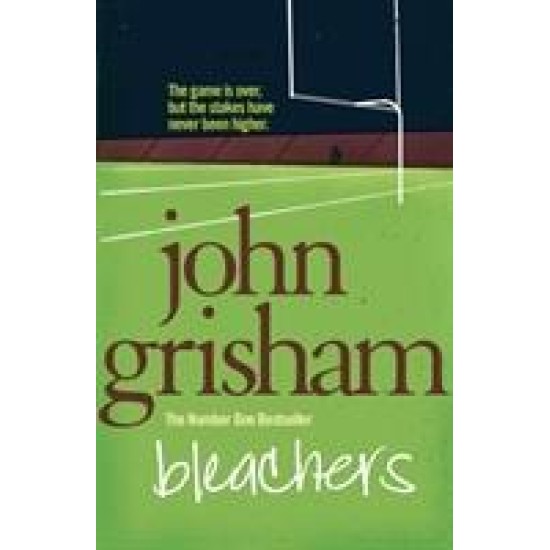 Bleachers - John Grisham (Delivery to EU only)