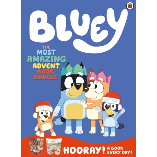 Bluey : The Most Amazing Advent Calendar Book Bundle