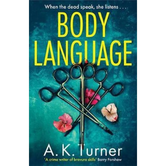 Body Language - A. K. Turner