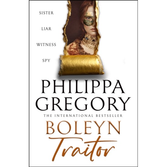Boleyn Traitor - Philippa Gregory