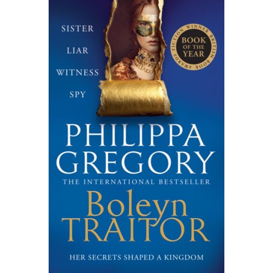 Boleyn Traitor - Philippa Gregory