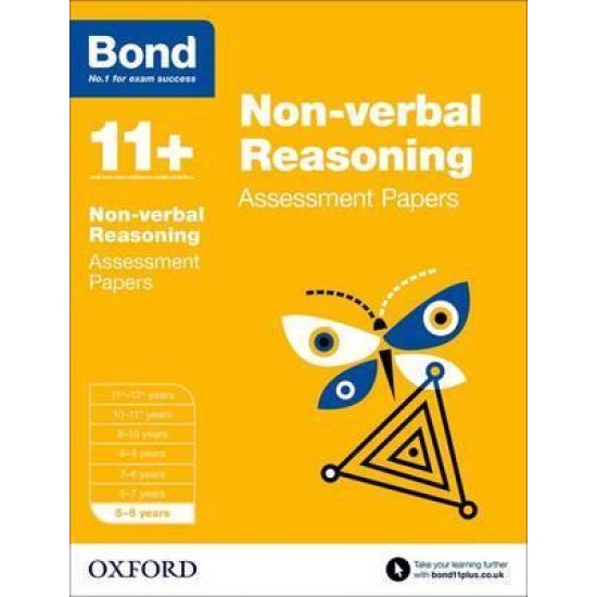 Bond 11+: Non-verbal Reasoning: Assessment Papers : 5-6 years