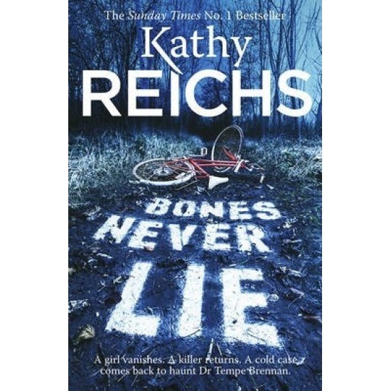 Bones Never Lie - Kathy Reichs - DELIVERY TO EU ONLY