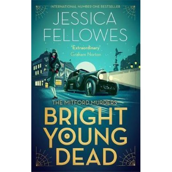 Bright Young Dead - Jessica Fellowes
