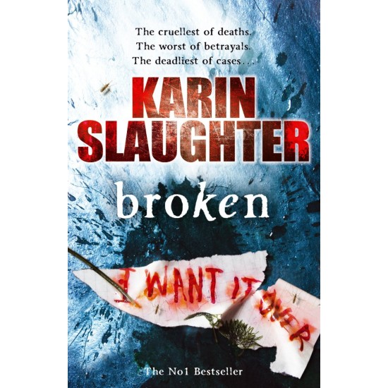 Broken - Karin Slaughter (DELIVERY TO SPAIN ONLY) 