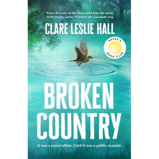 Broken Country - Clare Leslie Hall