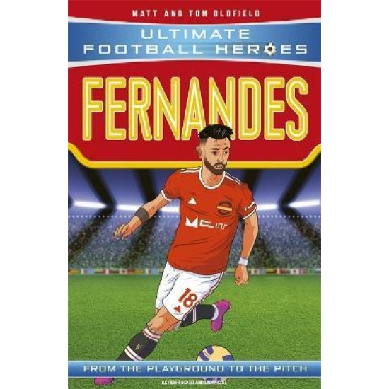 Bruno Fernandes : Ultimate Football Heroes (DELIVERY TO EU ONLY)