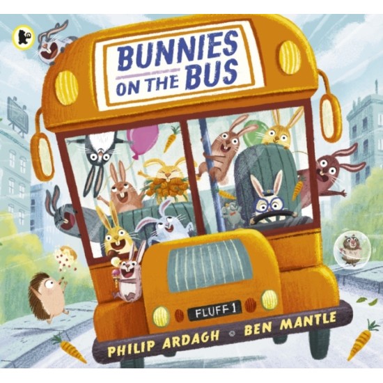 Bunnies On The Bus - Philip Ardagh
