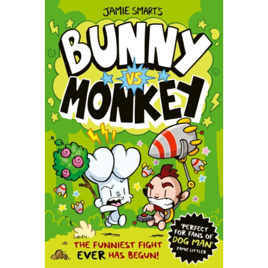 Bunny vs Monkey 1 - Jamie Smart