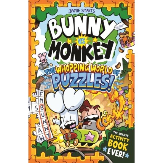 Bunny vs Monkey: The Whopping World of Puzzles - Jamie Smart