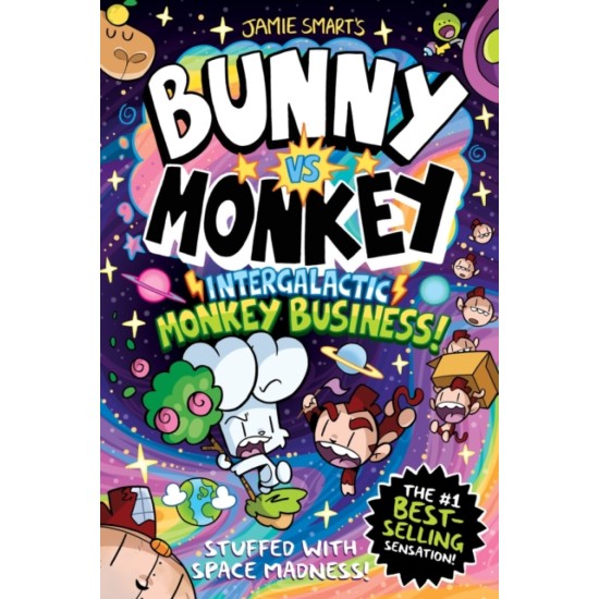 Bunny vs Monkey 11: Intergalactic Monkey Business! - Jamie Smart