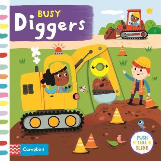 Busy Diggers (Push Pull and Slide Tabs)