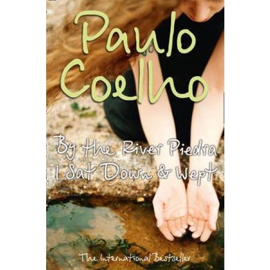 By the River Piedra I Sat Down and Wept