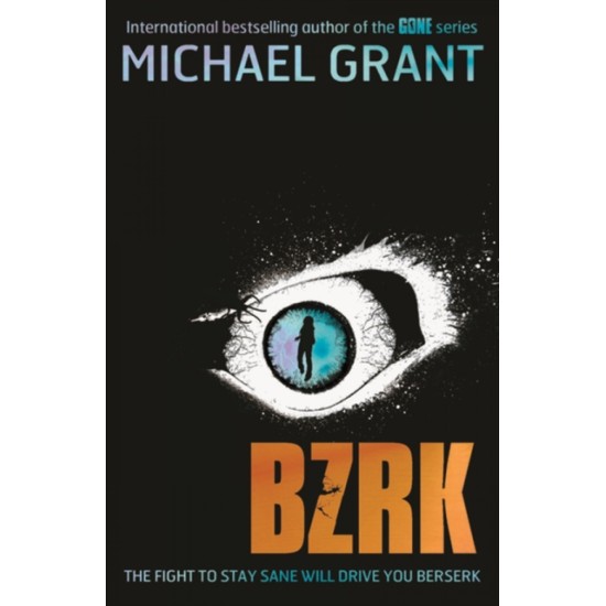 BZRK (BZRK Series #1) - Michael Grant (DELIVERY TO EU ONLY)