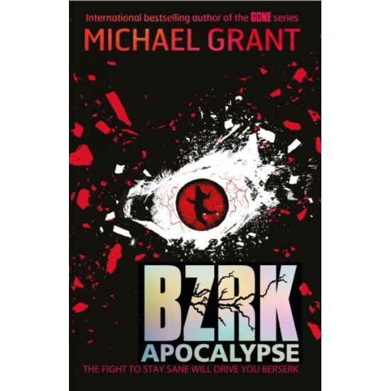 BZRK Apocalypse (BZRK Series #3) - Michael Grant (DELIVERY TO EU ONLY)