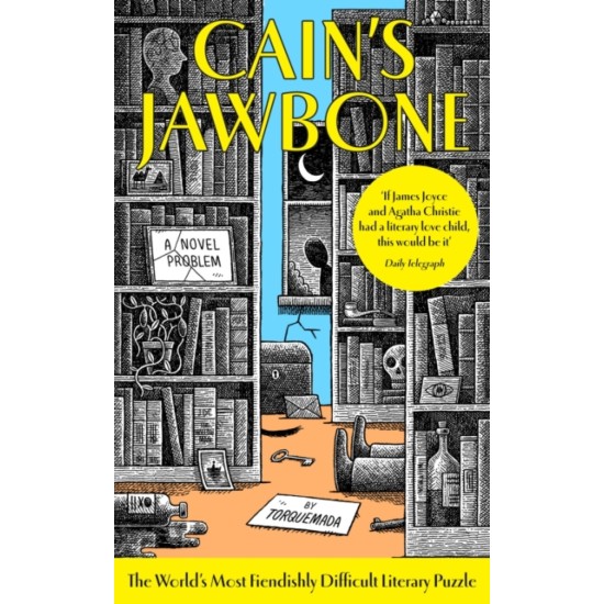 Cain's Jawbone : A Novel Problem - Edward Powys Mathers 