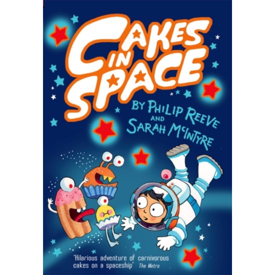 Cakes in Space - Philip Reeve