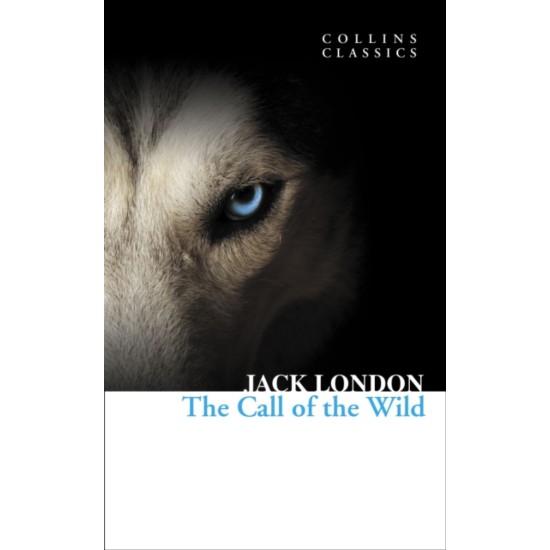 Call of the Wild - Jack London