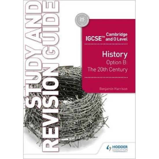 Cambridge IGCSE and O Level History Study and Revision Guide