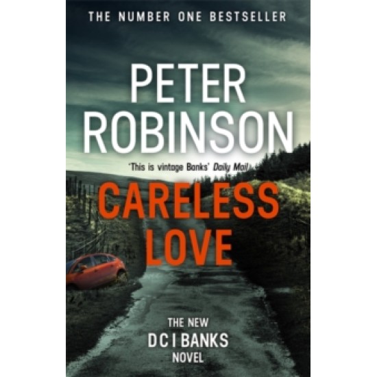 Careless Love : DCI Banks 25