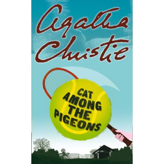 Cat Among the Pigeons (Hercule Poirot) - Agatha Christie