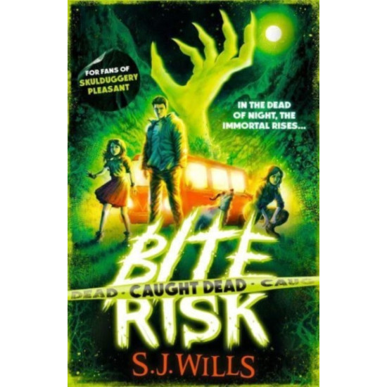 Caught Dead (Bite Risk 2) - S.J. Wills