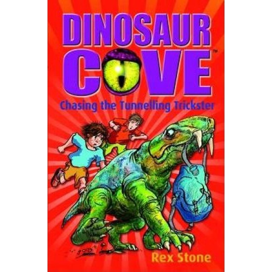 Chasing the Tunnelling Trickster (Dinosaur Cove)