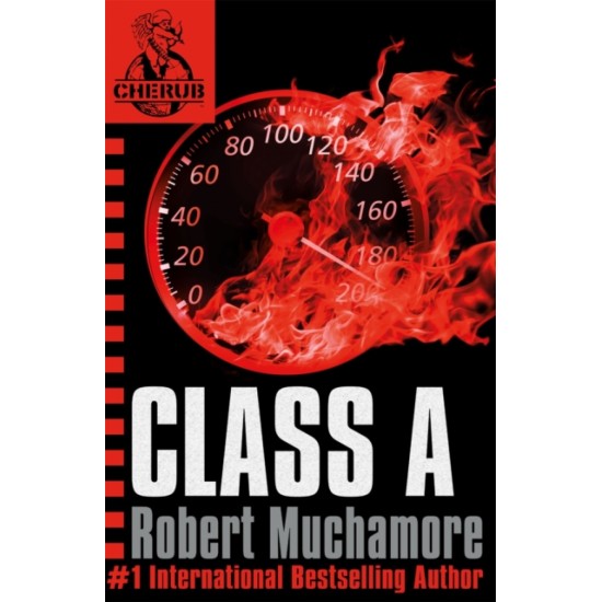 CHERUB 2 : Class A - Robert Muchamore
