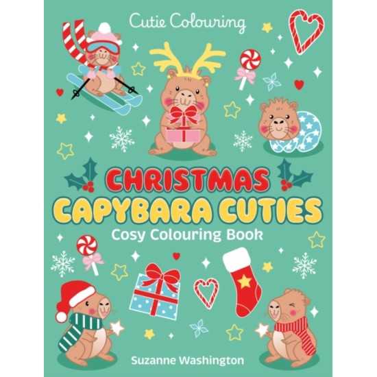 Christmas Capybara Cuties Colouring Book