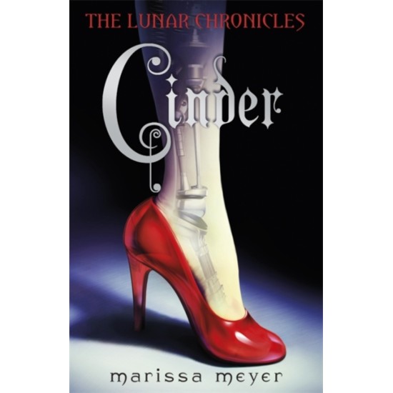 Cinder (The Lunar Chronicles Book 1) - Marissa Meyer