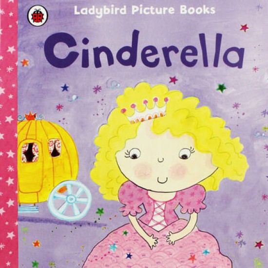 Cinderella : Ladybird Picture Books