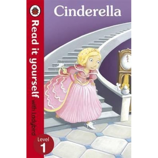 Cinderella - Ladybird Read It Yourself