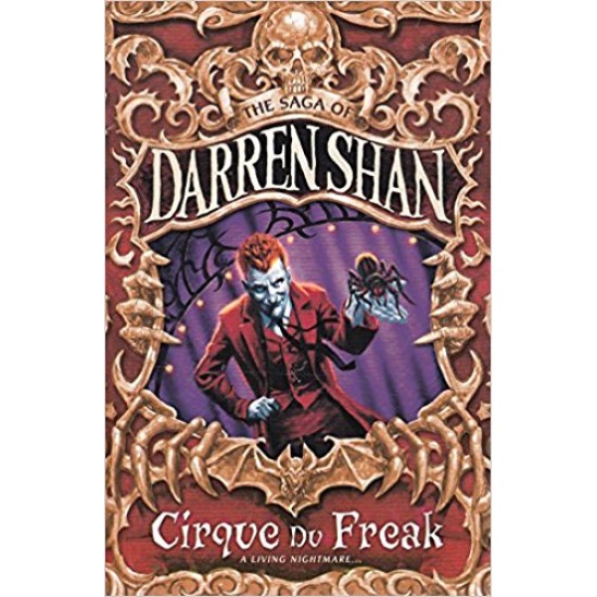 Cirque du Freak (Saga of Darren Shan 1)