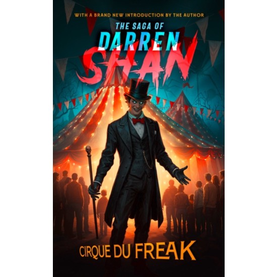 Cirque du Freak (Saga of Darren Shan 1) - Darren SHan