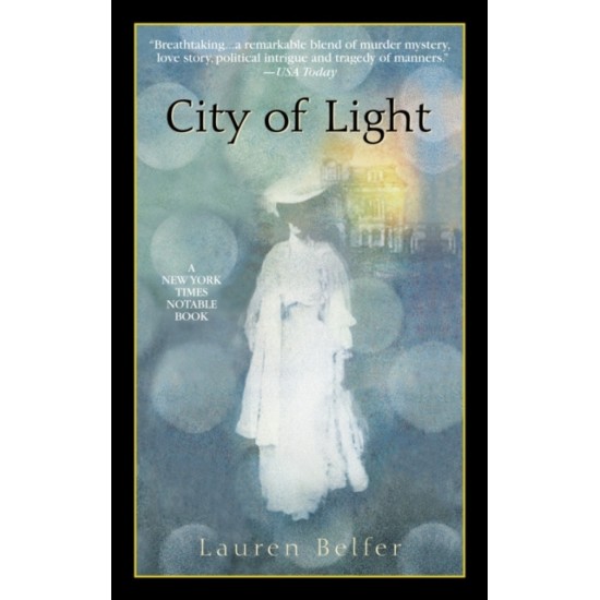 City of Light - Lauren Belfer (SECOND HAND / DELIVERY TO SPAIN ONLY)