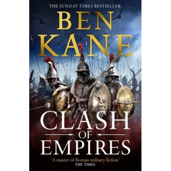 Clash Of Empires - Ben Kane