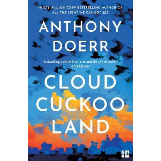 Cloud Cuckoo Land - Anthony Doerr