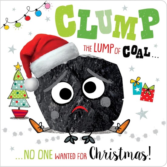Clump the Lump of Coal (Make Believe Ideas)
