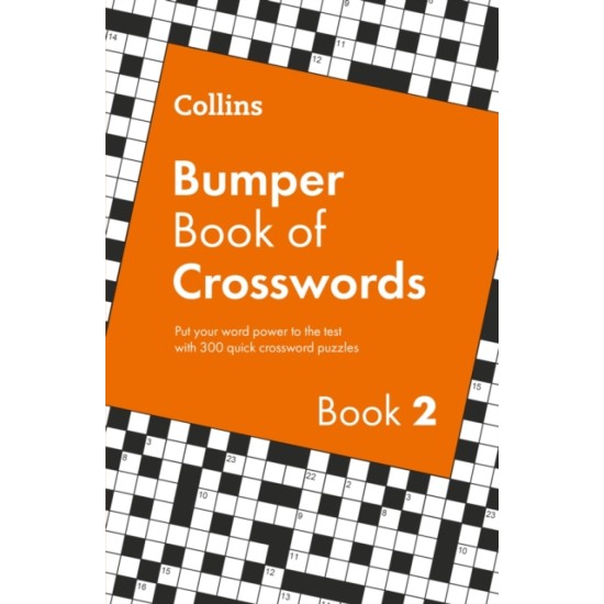 Collins Bumper Book of Crosswords book 2 : 300 Quick Crossword Puzzles