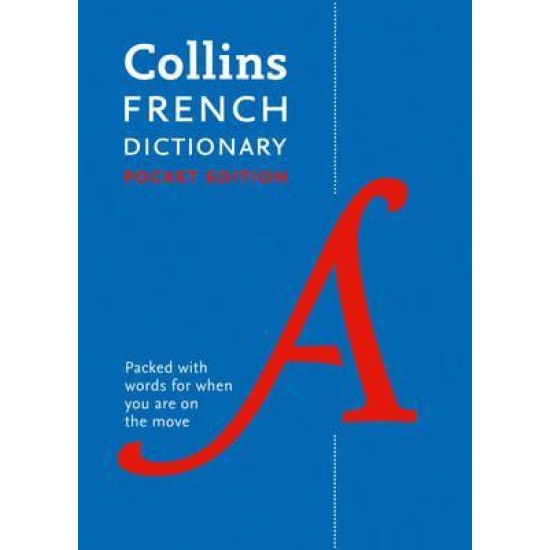 Collins French Pocket Dictionary : The Perfect Portable Dictionary