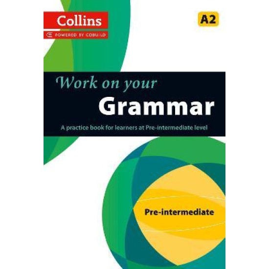 Collins Grammar : A2 (English Grammar for ESL Learners CEFR Level A2)