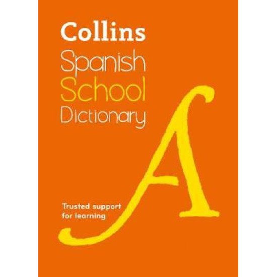 Collins Spanish School Dictionary 4th Ed
