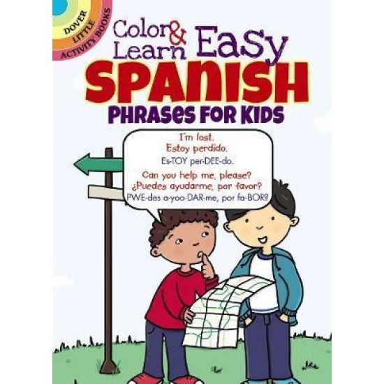 Color & Learn Easy Spanish Phrases for Kids